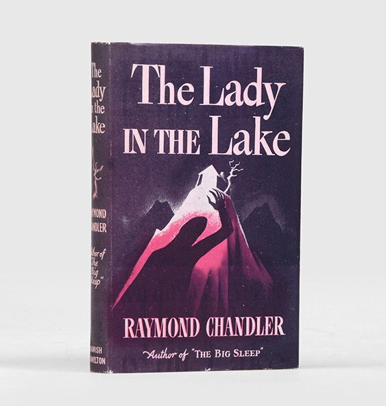 The Lady in the Lake Raymond Chandler First UK edition